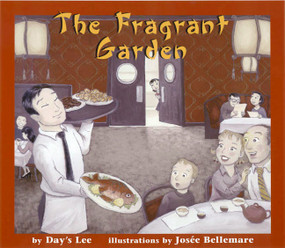 The Fragrant Garden by Day's Lee, Josee Bellemare, 9781894917261