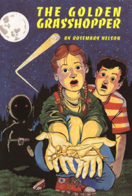 The Golden Grasshopper by Rosemary Nelson, 9780929141503