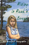 Hiding in Hawk's Creek (A Jennifer Bannon Mystery) by Brenda Chapman, 9781894917247