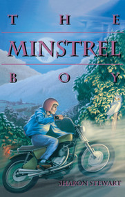 The Minstrel Boy by Sharon Stewart, 9780929141541