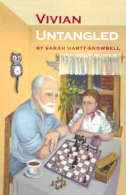 Vivian Untangled by Sarah Hartt-Snowbell, 9781894917254