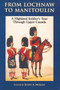 From Lochnaw to Manitoulin (A Highland Soldier's Tour Through Upper Canada) by Andrew Agnew, Scott A. McLean, 9781896219561