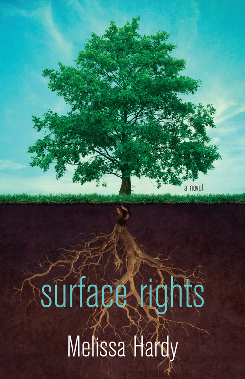 Surface Rights by Melissa Hardy, 9781459707153
