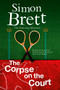 Corpse on the Court - 9781780290324 by Simon Brett, 9781780290324