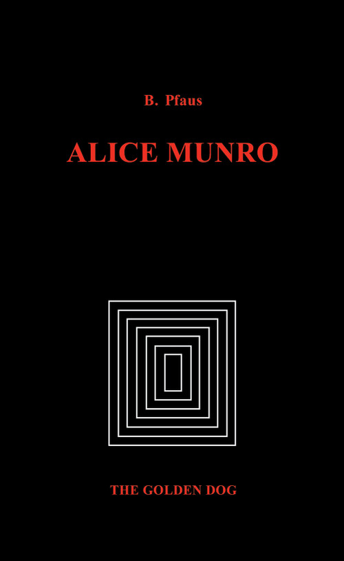 Alice Munro by Brenda Pfaus, 9780919614536