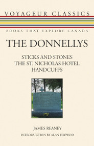 The Donnellys by James Reaney, Alan Filewod, 9781550028324