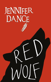 Red Wolf - 9781459708105 by Jennifer Dance, 9781459708105