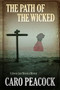 Path of the Wicked - 9781780290416 by Caro Peacock, 9781780290416