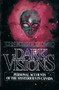 Dark Visions (Personal Accounts of the Mysterious in Canada) by John Robert Colombo, 9780888821423