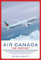 Air Canada (The History) by Peter Pigott, 9781459719521