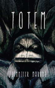 Totem - 9781459719347 by Jennifer Maruno, 9781459719347