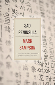 Sad Peninsula by Mark Sampson, 9781459709256