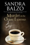 Murder on the Orient Espresso by Sandra Balzo, 9780727883117