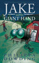 Jake and the Giant Hand by Philippa Dowding, 9781459724211