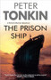The Prison Ship by Peter Tonkin, 9780727896087