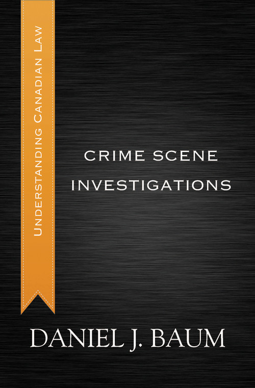 Crime Scene Investigations by Daniel J. Baum, 9781459728134