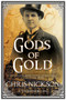 Gods of Gold - 9781847515377 by Chris Nickson, 9781847515377