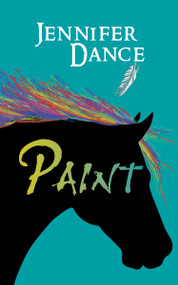 Paint - 9781459728684 by Jennifer Dance, 9781459728684