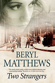 Two Strangers by Beryl Matthews, 9780727884473