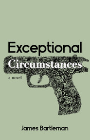 Exceptional Circumstances by James Bartleman, 9781459729100