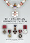 The Canadian Honours System - 9781459724150 by Christopher McCreery, 9781459724150