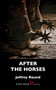 After the Horses (A Dan Sharp Mystery) by Jeffrey Round, 9781459731318