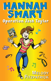 Operation Josh Taylor (Hannah Smart) by Melody Fitzpatrick, 9781459731349