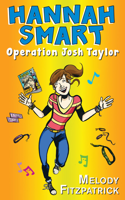Operation Josh Taylor (Hannah Smart) by Melody Fitzpatrick, 9781459731349