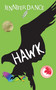 Hawk - 9781459731844 by Jennifer Dance, 9781459731844