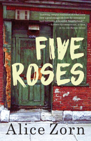 Five Roses by Alice Zorn, 9781459734241