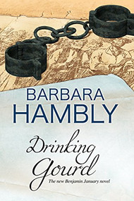The Drinking Gourd by Barbara Hambly, 9780727895042