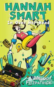 In Over Her Head (Hannah Smart) by Melody Fitzpatrick, 9781459731608