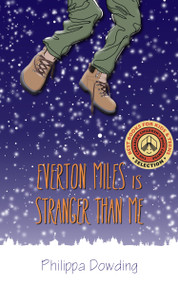Everton Miles Is Stranger Than Me (The Night Flyer's Handbook) by Philippa Dowding, 9781459735279
