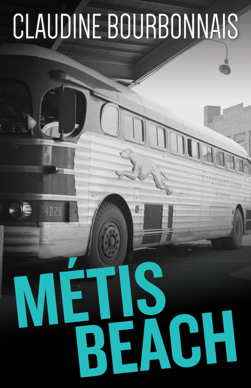 Métis Beach by Claudine Bourbonnais, Jacob Homel, 9781459733510