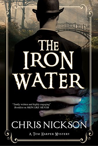 Iron Water, The by Chris Nickson, 9780727886439