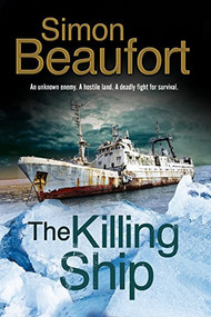 Killing Ship, The - 9781847517173 by Simon Beaufort, 9781847517173