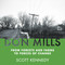 Don Mills (From Forests and Farms to Forces of Change) by Scott Kennedy, 9781459736825