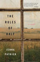 The Rules of Half (A Novel) by Jenna Patrick, 9781943006182