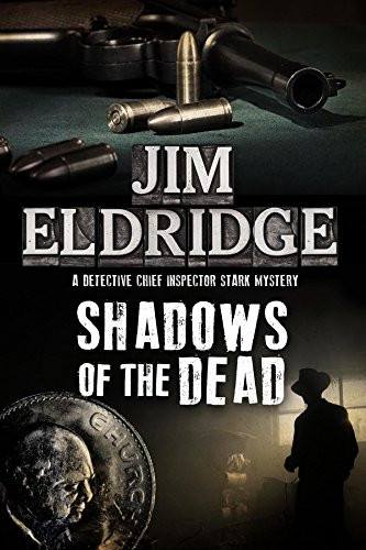 Shadows of the Dead - 9781780295770 by Jim Eldridge, 9781780295770