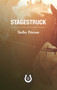 Stagestruck (The Saddle Creek Series) by Shelley Peterson, 9781459739451