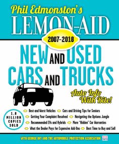 Lemon-Aid New and Used Cars and Trucks 2007-2018 by Phil Edmonston, George Iny, 9781459741157