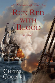 Run Red with Blood by Cheryl Cooper, 9781459742826