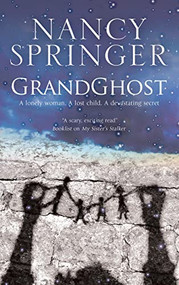 Grandghost by Nancy Springer, 9780727887924