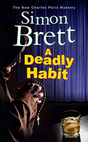 Deadly Habit, A - 9781847519214 by Simon Brett, 9781847519214