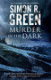 Murder in the Dark - 9780727888235 by Simon R.  Green, 9780727888235