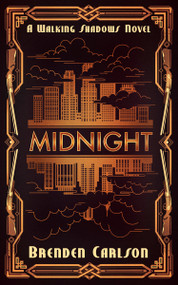 Midnight - 9781459745827 by Brenden Carlson, 9781459745827