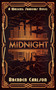 Midnight - 9781459745827 by Brenden Carlson, 9781459745827