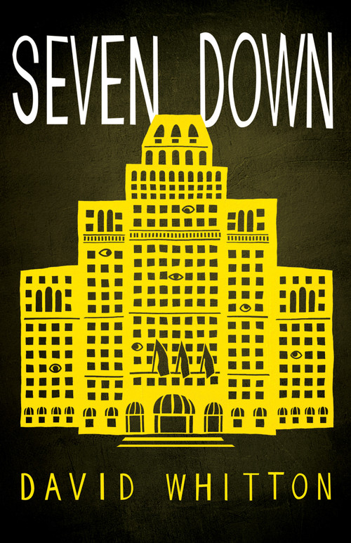 Seven Down by David Whitton, 9781459748576
