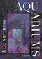 Aquariums by J.D. Kurtness, Pablo Strauss, 9781459747760