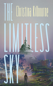 The Limitless Sky by Christina Kilbourne, 9781459748873